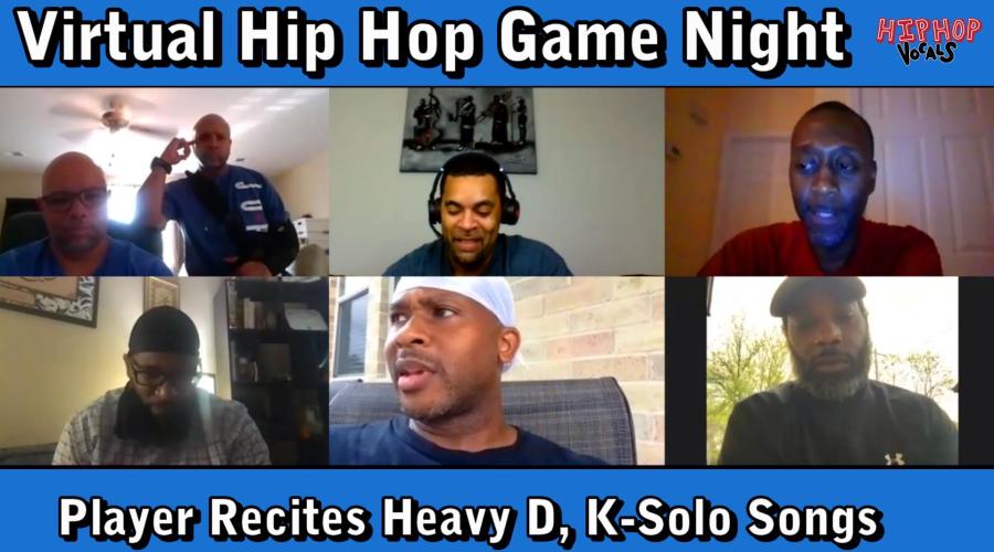 Virtual Game Night- Player Recites Heavy D, K-Solo, Kool Moe Dee Songs